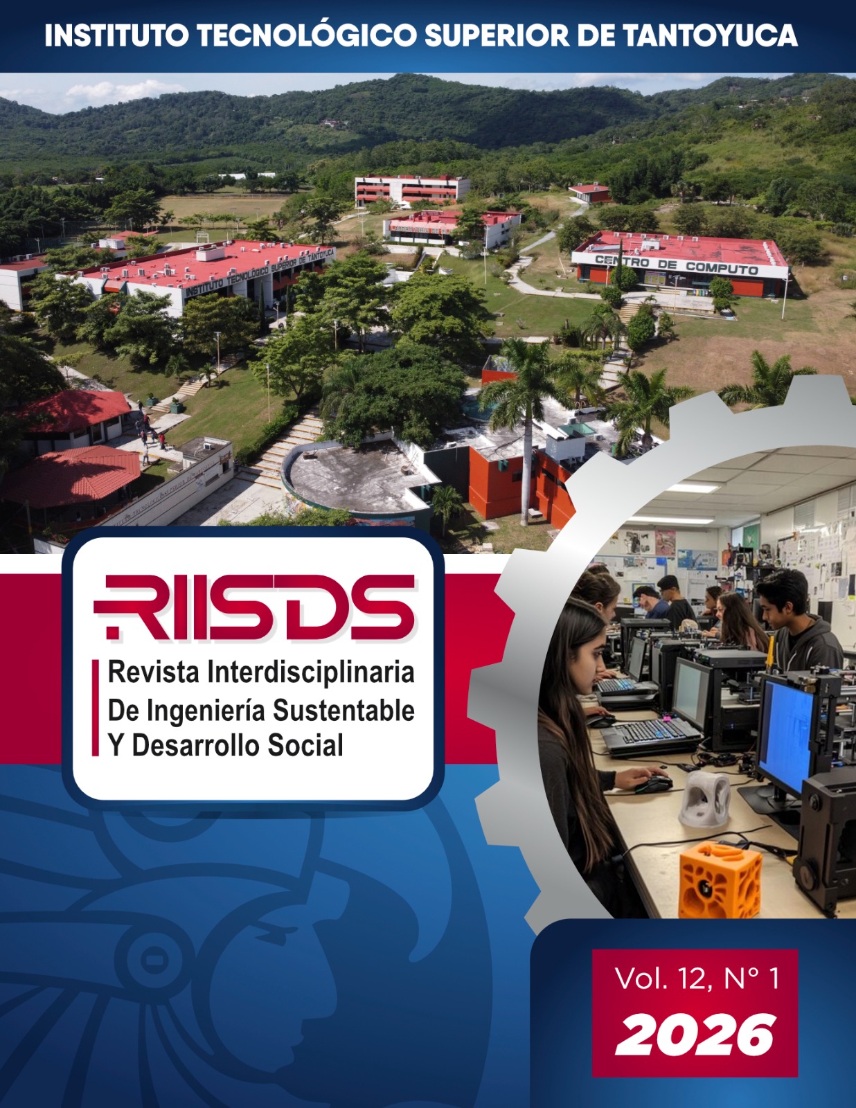 					Ver Vol. 12 Núm. 1 (2026): Revista Interdisciplinaria de Ingeniería Sustentable y Desarrollo Social
				